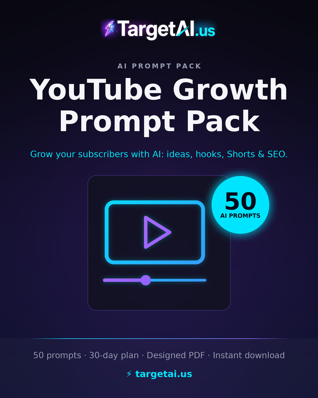 Cover of the YouTube Growth Prompt Pack: 50 AI prompts, 30-day plan, designed PDF