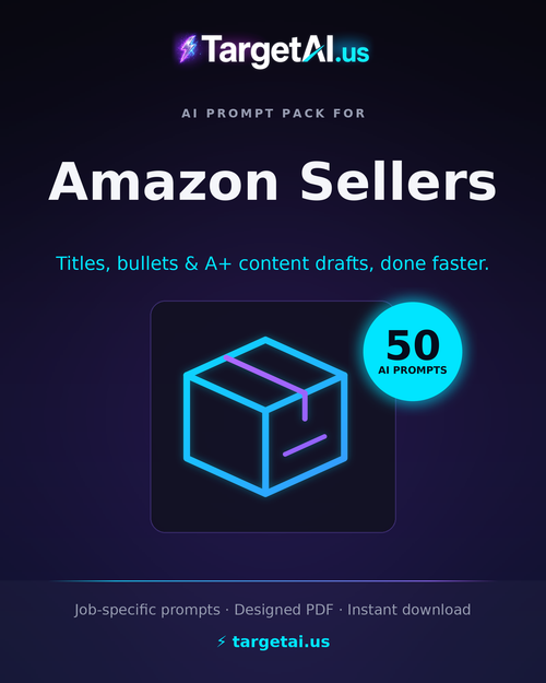 50 AI Prompts for Amazon Sellers – Optimize Listings with AI | TargetAI