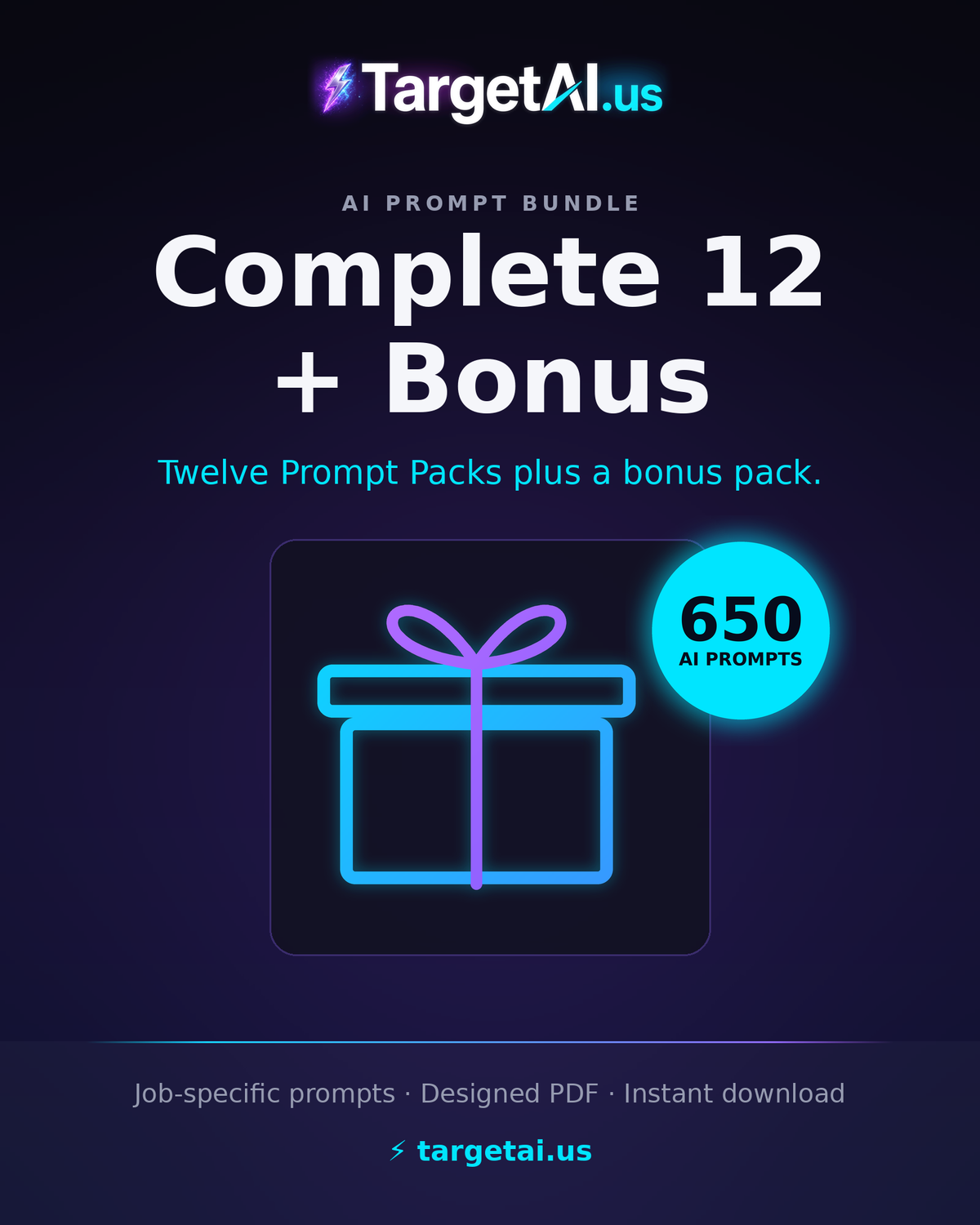 TargetAI Complete 12 + Bonus – The Ultimate AI Prompt Pack Bundle | TargetAI