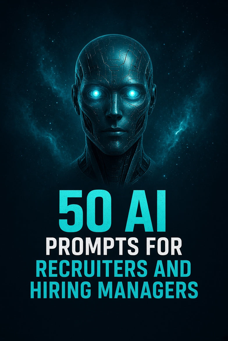 50 AI Prompts for Recruiters – Hire Faster & Smarter with AI