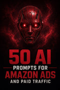 50 AI Prompts for Amazon Ads – Cut Spend & Boost ROAS with AI
