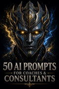 50 AI Prompts for Coaches & Consultants