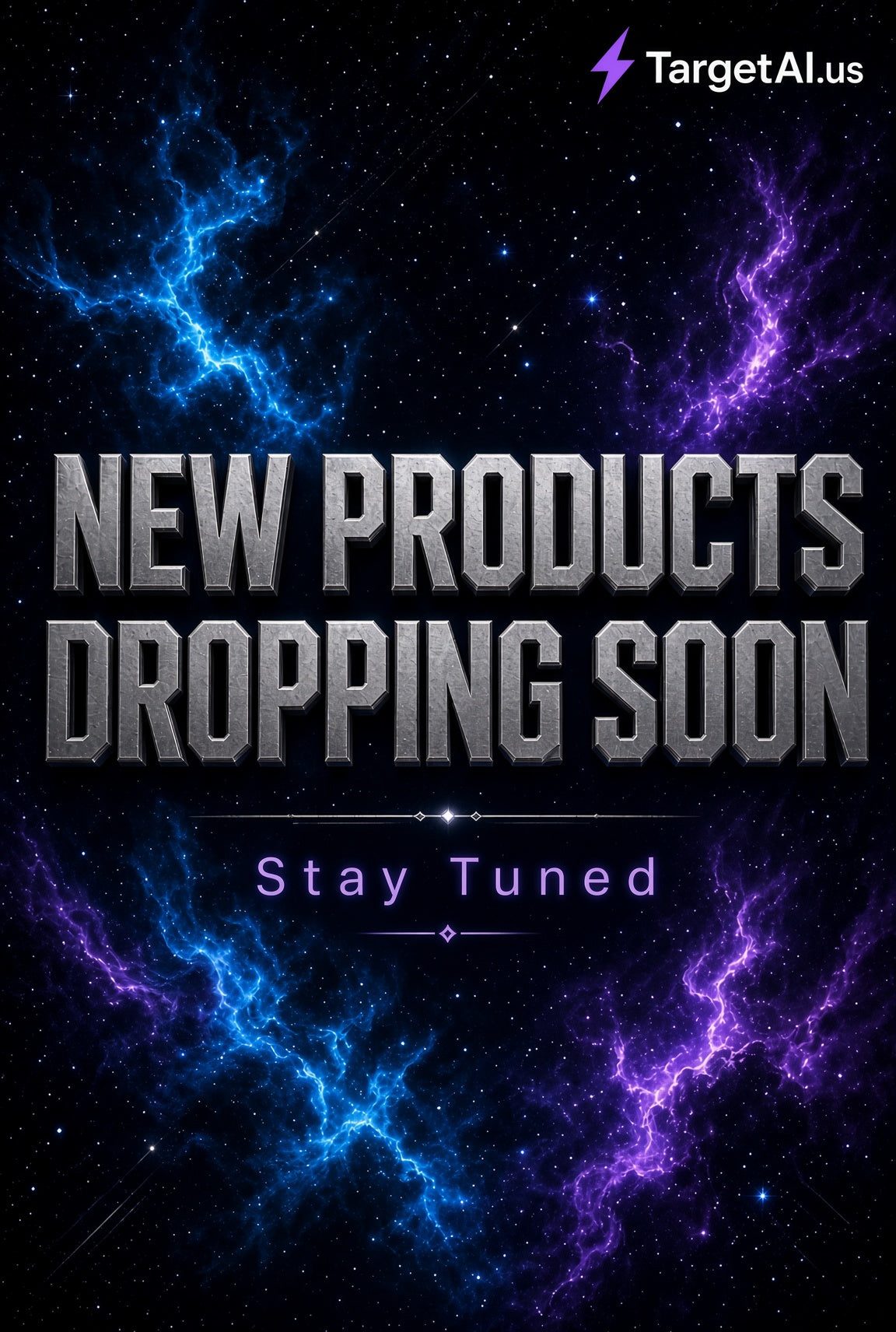 New Products Dropping Soon – Stay Tuned
