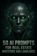50 AI Prompts for Real Estate Investors – Find Deals & Scale with AI